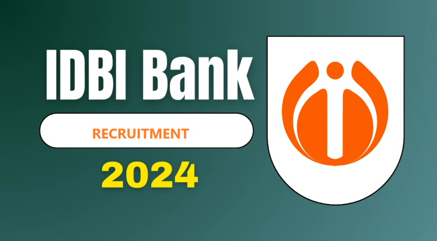 IDBI Recruitment 2025