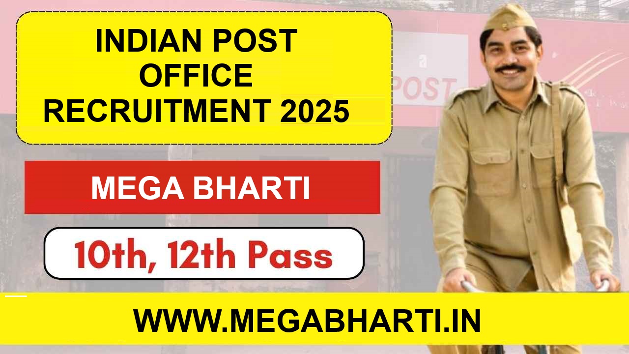 Indian Post Office Recruitment 2025 : पोस्ट ऑफिसमध्ये ४० हजार पदांसाठी मेगाभरती